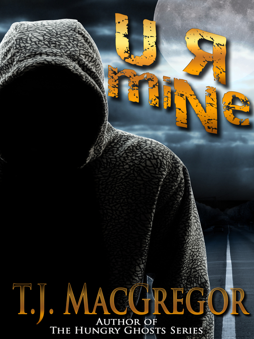 Title details for U R miNe by T. J. MacGregor - Available